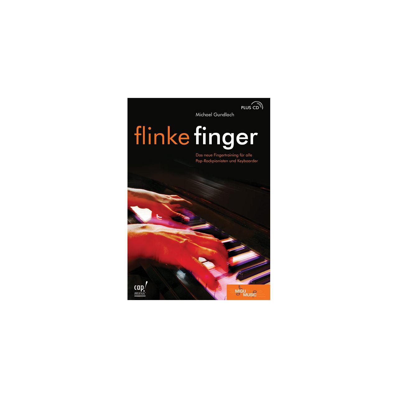 Michael Gundlach - Flinke Finger mit CD