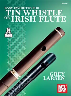 Easy Favourites for Tin Whistle or Irish Flute