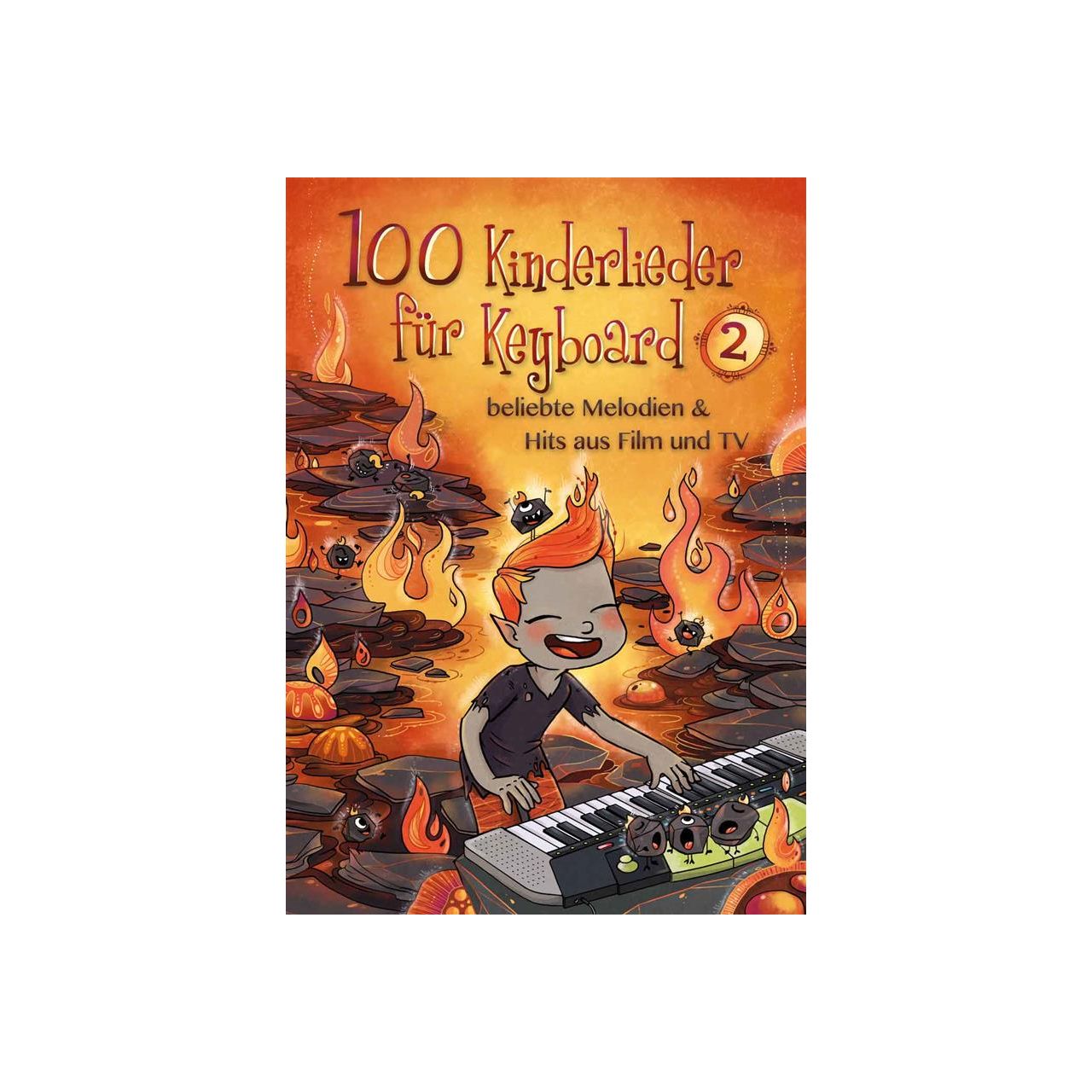 100 Kinderlieder für Keyboard 2 