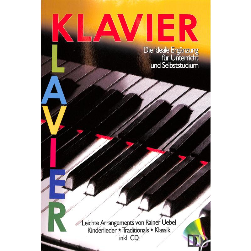 Klavier- Die ideale Ergänzung für Unterricht und Selbststudium