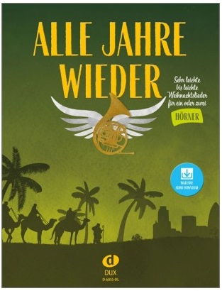 Alle Jahre wieder - Hörner inkl Audio-Download