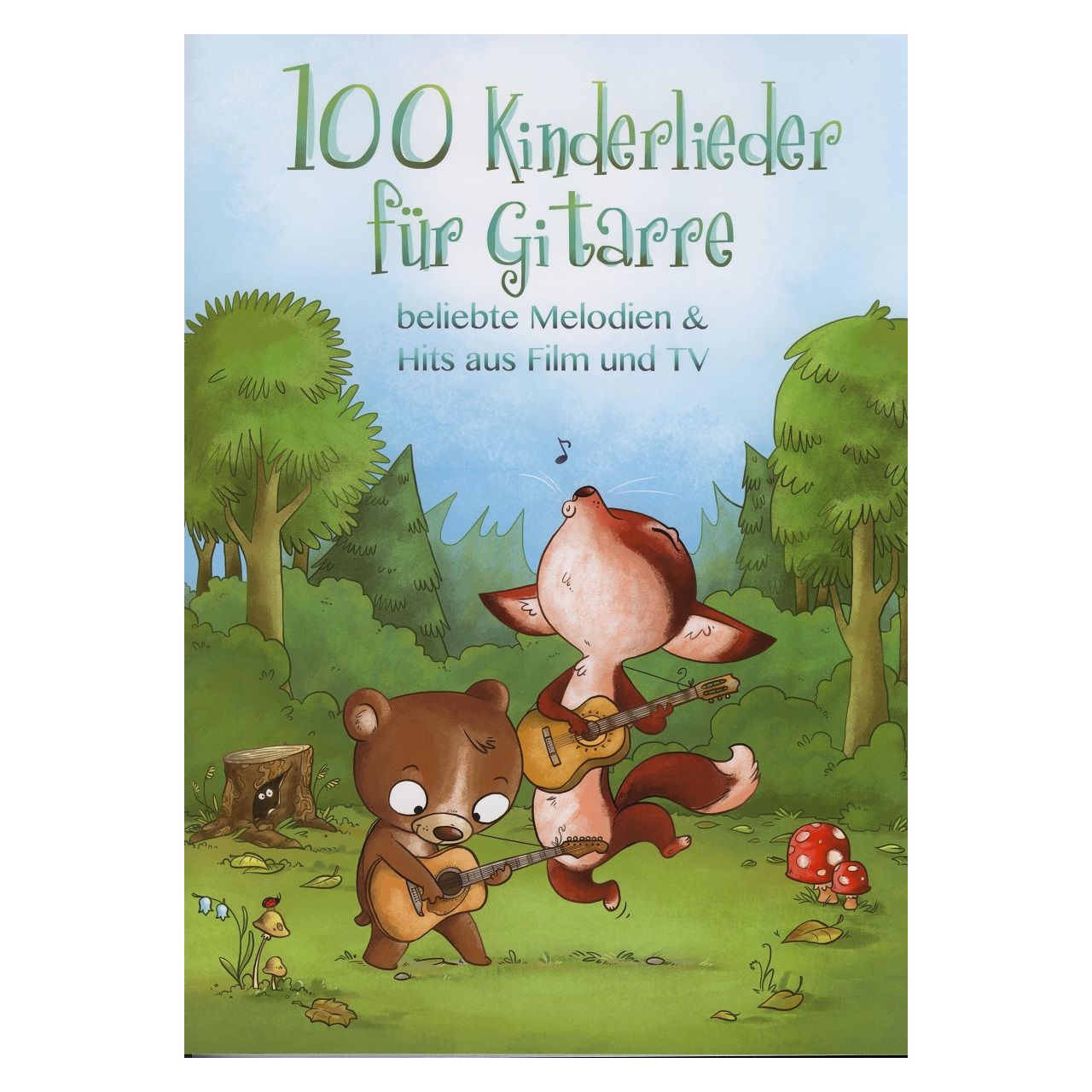 100 Kinderlieder für Gitarre - beliebte Melodien & Hits aus Film und TV