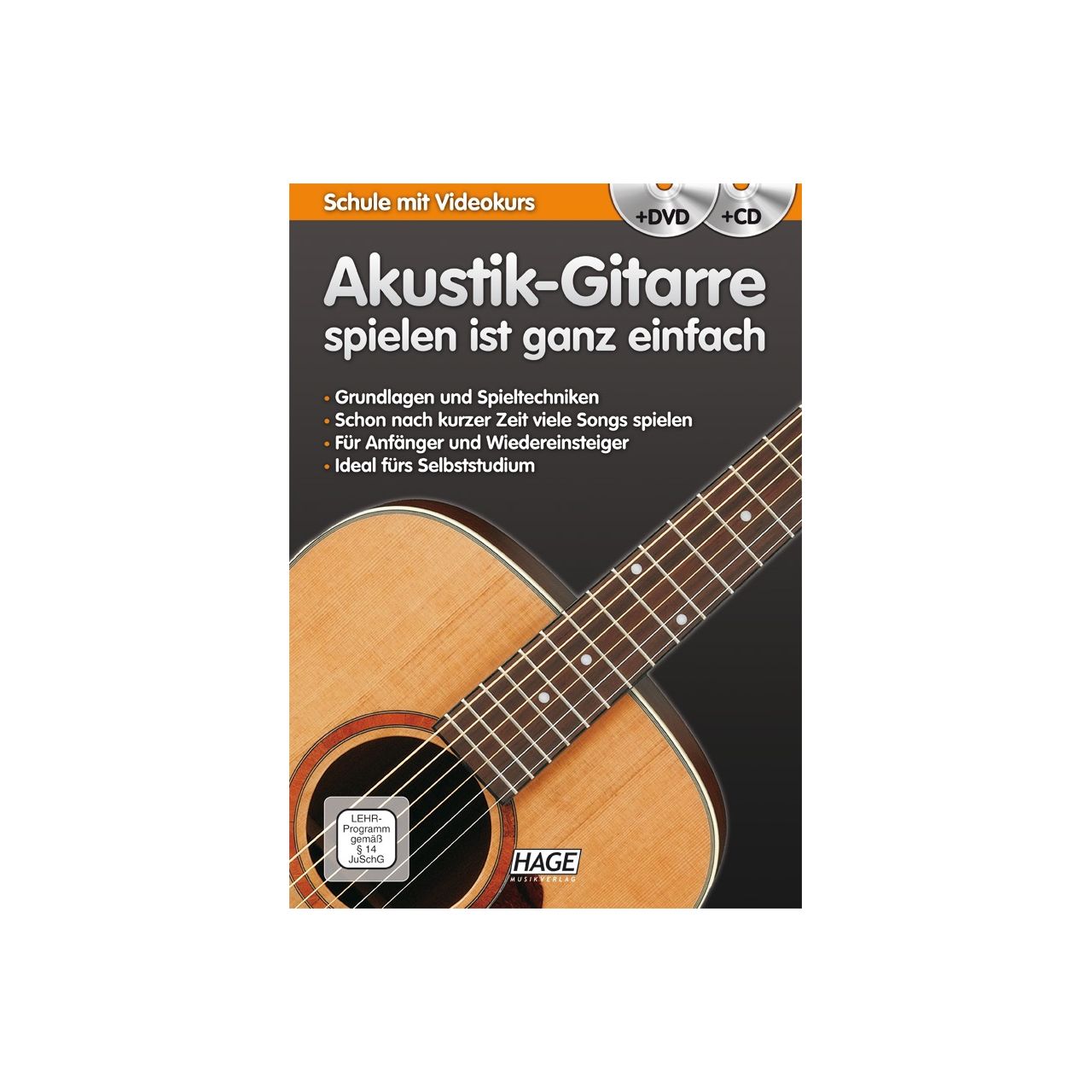 Akustik-Gitarre spielen ist ganz einfach + CD/DVD