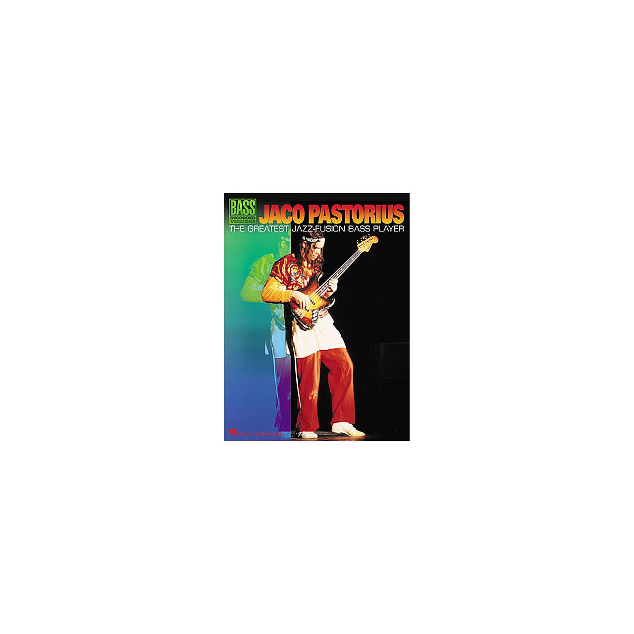 Jaco Pastorius: The Greatest Jazz-Fusion Bass Player