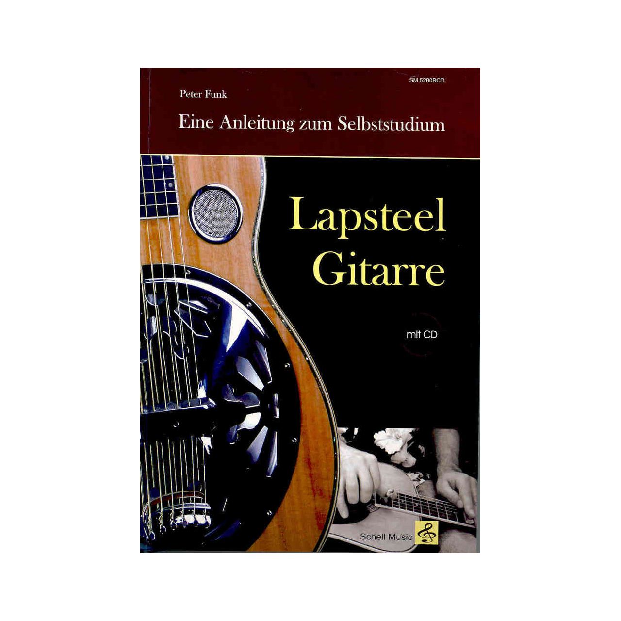 Peter Funk Lapsteel Gitarre - Eine Anleitung zum Selbststudium