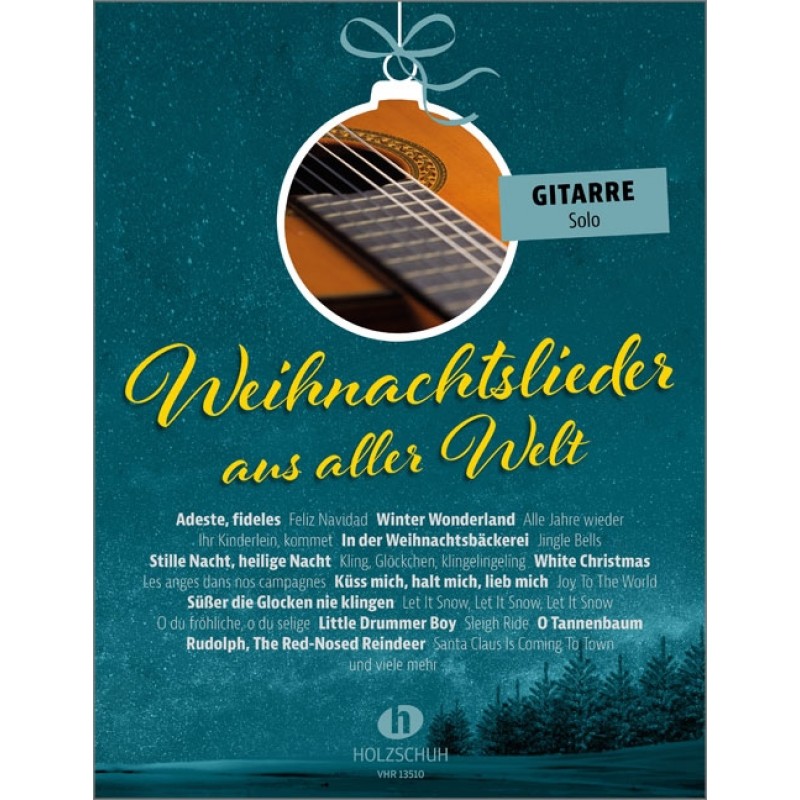 Weihnachtslieder aus aller Welt - Gitarre