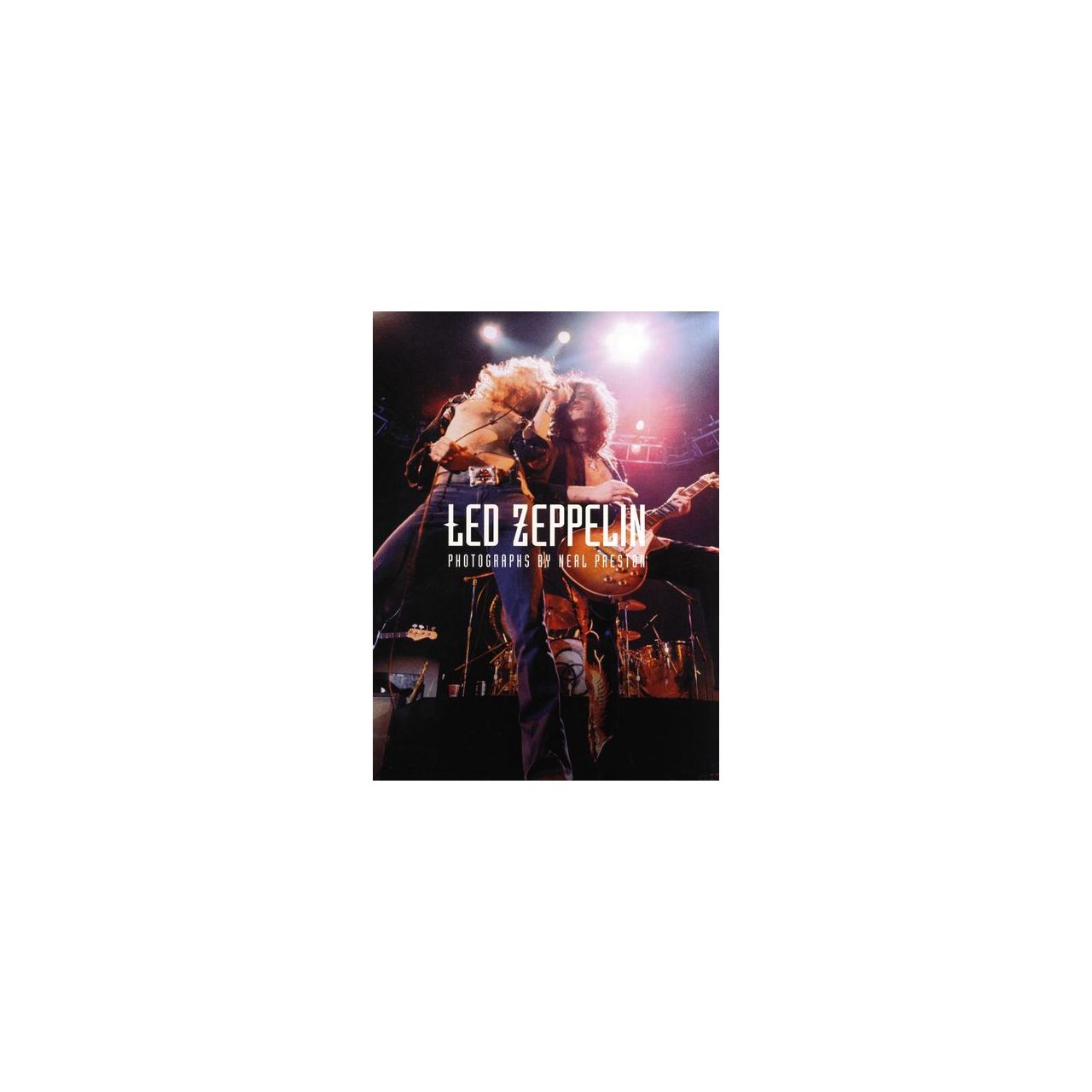 Led Zeppelin - Photographs by Neal Preston