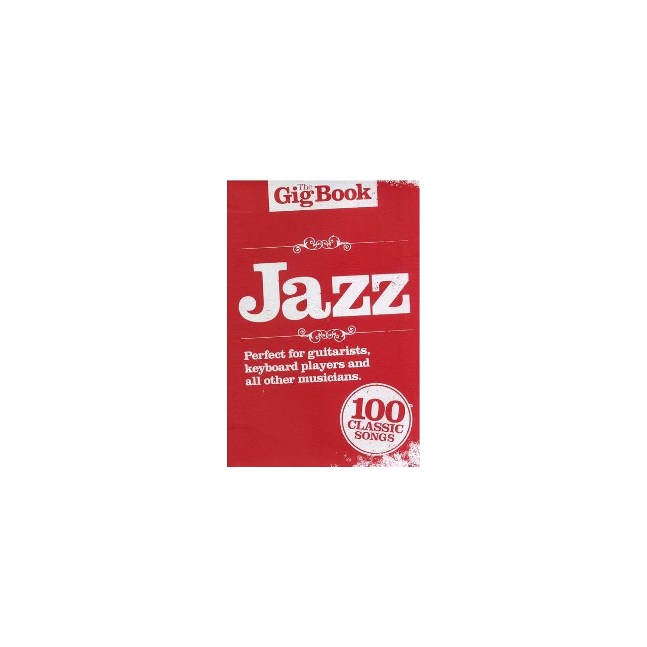 100 JAZZ Standards - Gig Book