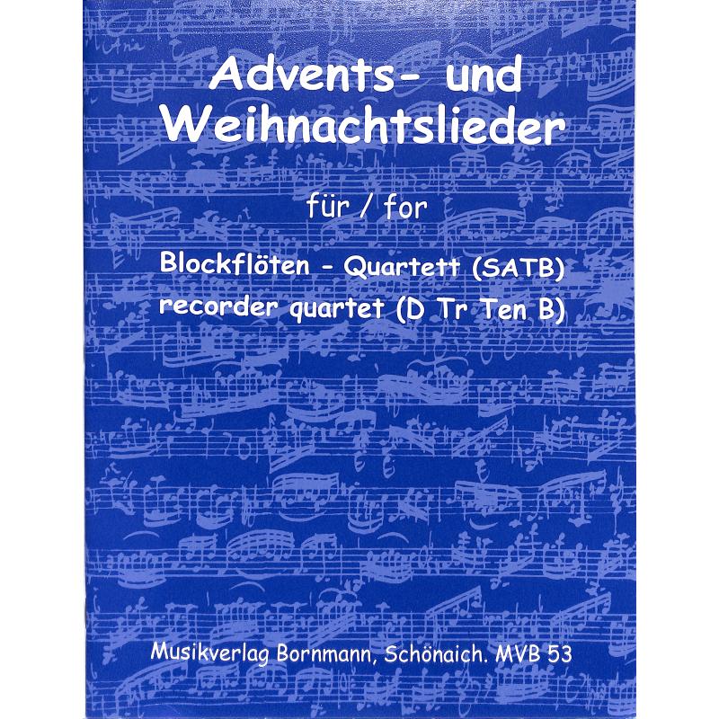 Advents- und Weihnachtslieder für Blockflöten-Quartett