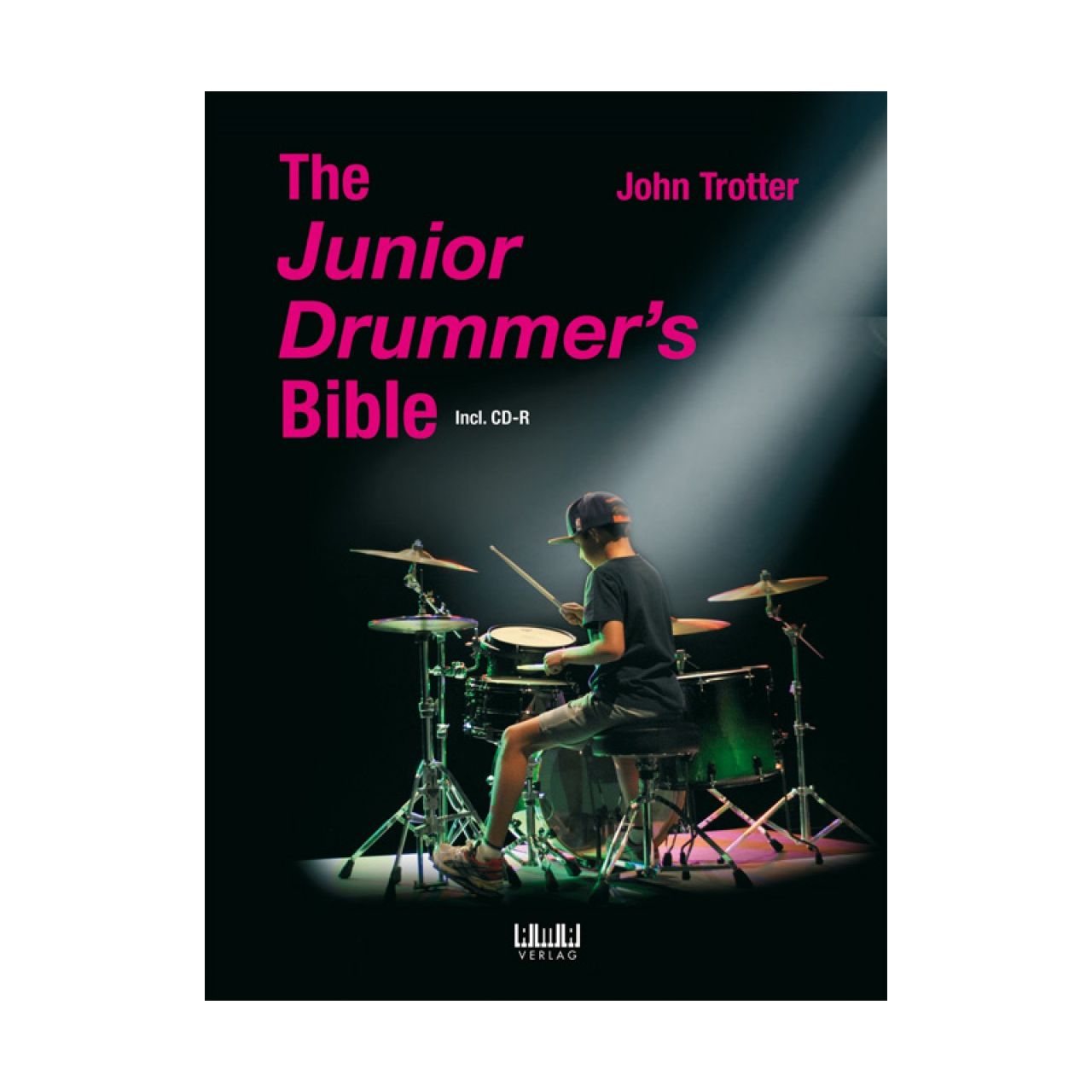 John Trotter - The Junior Drummer’s Bible (dt.)